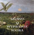 Słowo o wyprawie Igora - ebook