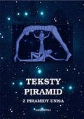 Teksty piramid z piramidy Unisa - ebook