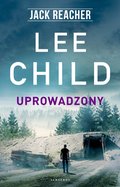 Jack Reacher. Uprowadzony - ebook