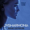 Dysharmonia - audiobook