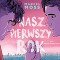 Nasz pierwszy rok - audiobook