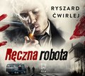 Ręczna robota - audiobook