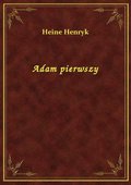 Adam pierwszy - ebook