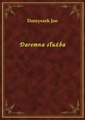 Daremna służba - ebook