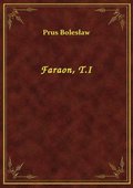 Faraon, T.I - ebook