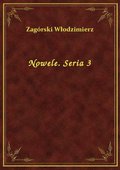 Nowele. Seria 3 - ebook