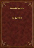 O poecie - ebook