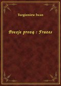 Poezje prozą : Frazes - ebook