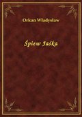 Śpiew Jaśka - ebook