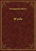 W polu - ebook