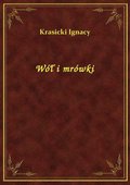 Wół i mrówki - ebook