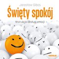 Święty spokój. Instrukcja obsługi emocji - audiobook