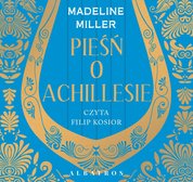 : Pieśń o Achillesie - audiobook