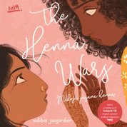 : The Henna Wars. Miłość pisana henną - audiobook