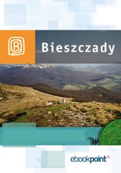 : Bieszczady. Miniprzewodnik - ebook