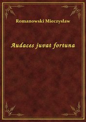 : Audaces juvat fortuna - ebook