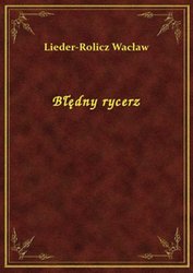 : Błędny rycerz - ebook