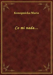 : Co mi nada... - ebook