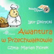 : Awantura w Przechwałkowie - audiobook