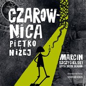 : Czarownica piętro niżej - audiobook