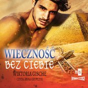 : Wieczność bez Ciebie - audiobook